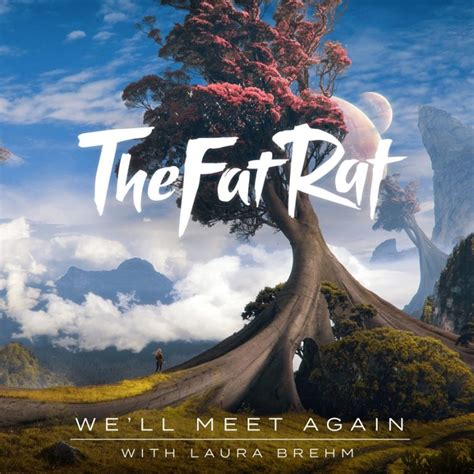 TheFatRat & Laura Brehm .